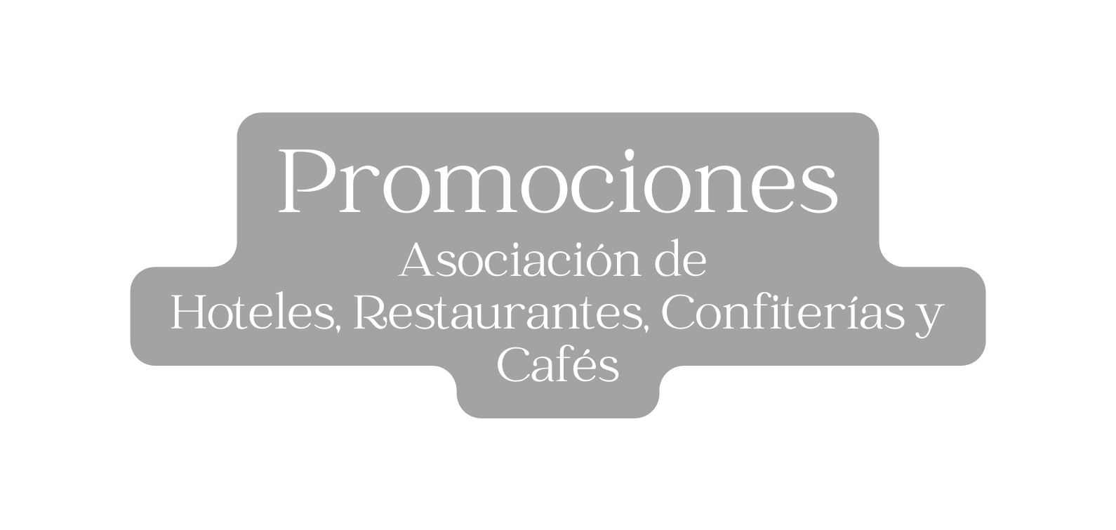Promociones Asociación de Hoteles Restaurantes Confiterías y Cafés